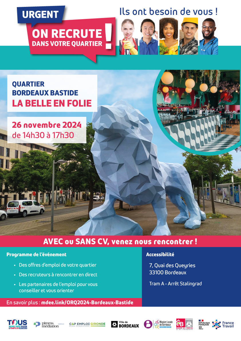 On recrute dans votre quartier - Bordeaux Bastide 2